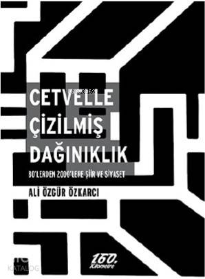 Cetvelle Çizilmiş Dağınıklık