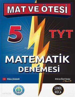 Mat ve Ötesi 5 TYT Matematik Denemesi Şenol Hoca Kampanyalı Komisyon 50 İndirim