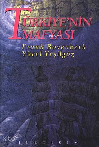 Türkiye nin Mafyası