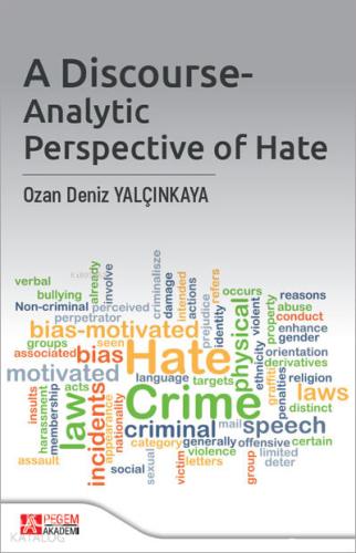 A Discourse Analytic Perspective of Hate