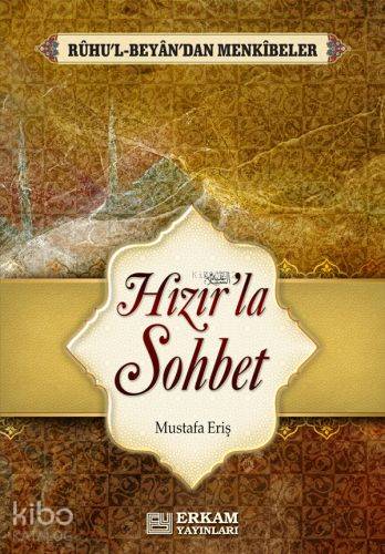 Hızır la Sohbet
