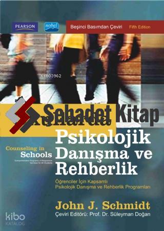 Okullarda Psikolojik Danışma ve Rehberlik