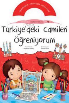 Türkiye deki Camileri Öğreniyorum