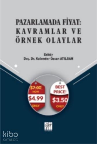 Pazarlamada Fiyat Kavramlar ve Örnek Olaylar