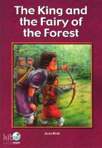 The King and the Fairy of the Forest Level D