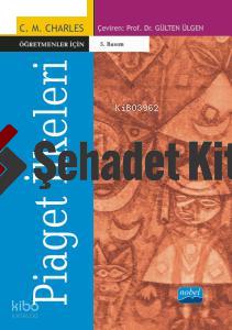 Öğretmenler İçin Piaget İlkeleri