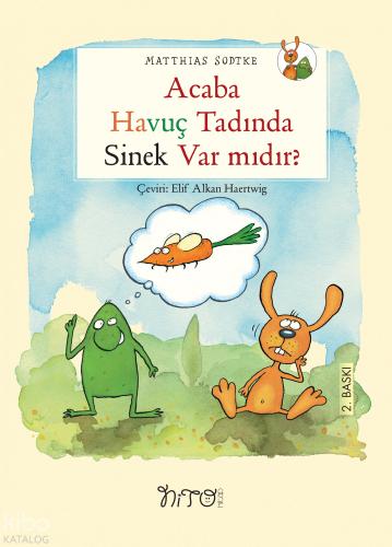 Acaba Havuç Tadında Sinek Var Mıdır