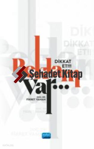 Dikkat Et Reklam Var