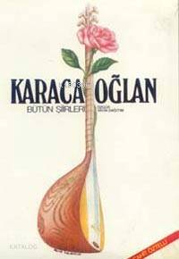 Karacaoğlan Bütün Şiirleri