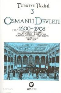 Türkiye Tarihi 3 Osmanlı Devleti 1600 1908 Ayla Ödekan 15 İndirim