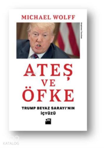 Ateş ve Öfke