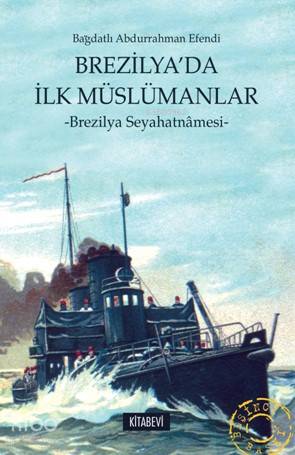 Brezilya da İlk Müslümanlar