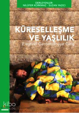 Küreselleşme ve Yaşlılık