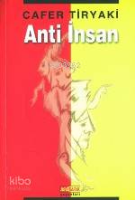 Anti İnsan