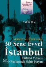 30 Sene Evvel İstanbul
