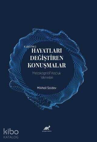 Hayatları Değiştiren Konuşmalar