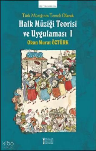 Halk Müziği Teorisi ve Uygulaması 1