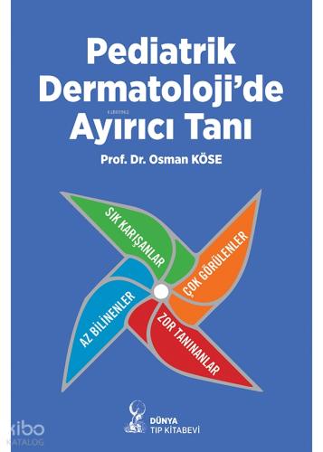 Pediatrik Dermatoloji De Ayırıcı Tanı