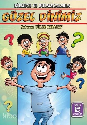 Bilmece ve Bulmacalarla Güzel Dinimiz