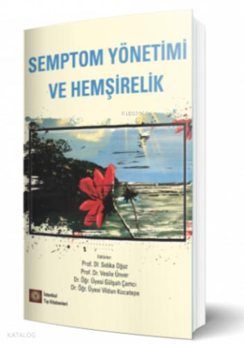 Semptom Yönetimi ve Hemşirelik