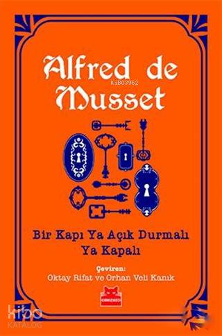 Bir Kapı Ya Açık Durmalı Ya Kapalı