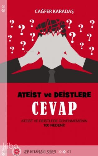 Ateist ve Deistlere Cevap
