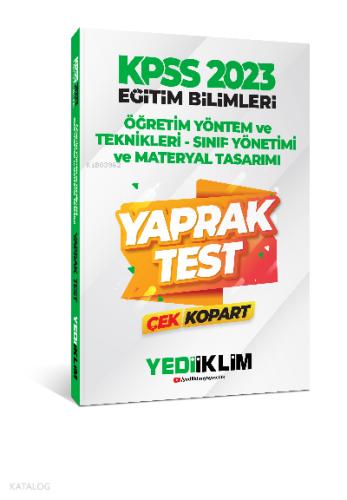 2023 KPSS Eğitim Bilimleri Öğretim Yöntem ve Teknikleri Sınıf Yönetimi Materyal Tasarımı Çek Kopart Yaprak Test