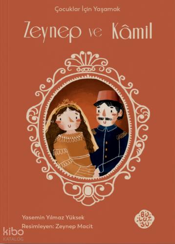 Zeynep ve Kamil