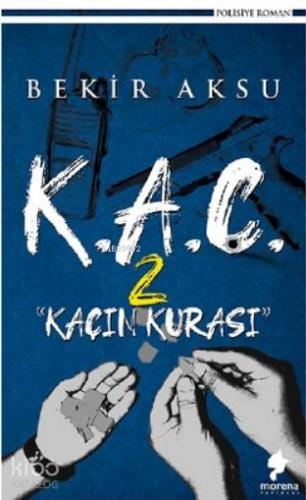 K A Ç 2 Kaçın Kurası
