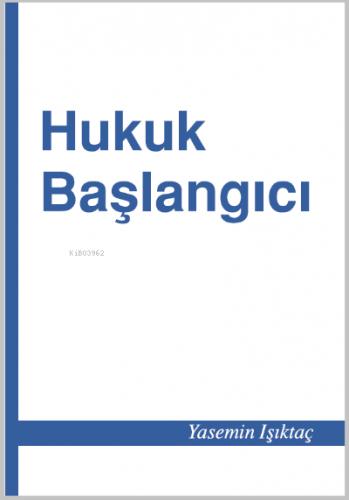 Hukuk Başlangıcı