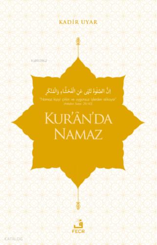 Kur ân da Namaz