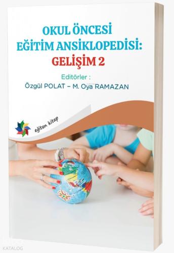 Okul Öncesi Eğitim Ansiklopedisi Gelişim 2