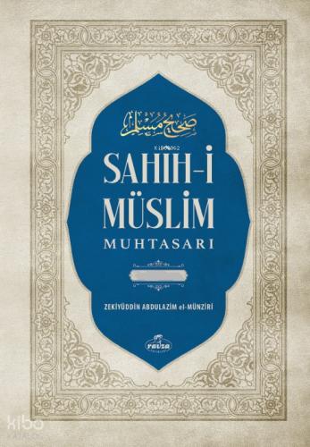Sahih i Müslim Muhtasarı ve Tercümesi
