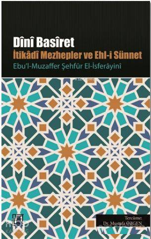 Dini Basiret İtikadi Mezhepler ve Ehl i Sünnet