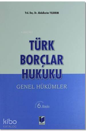 Türk Borçlar Hukuku Genel Hükümler