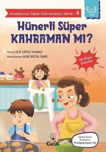 Hünerli Süper Kahraman mı Anadolunun Süper Kahramanları Serisi 4 Dil Bilgisi Etkinlikli