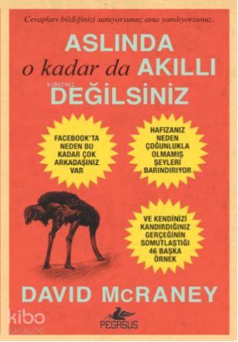 Aslında O Kadar da Akıllı Değilsiniz