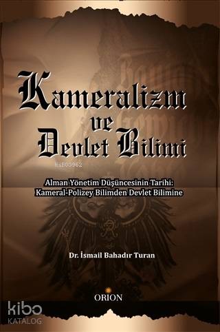 Kameralizm ve Devlet Bilimi