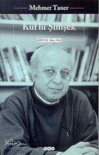 Küflü Şimşek Toplu Şiirler 1966 2001