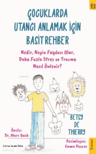 Çocuklarda Utancı Anlamak için Basit Rehber