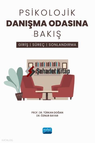 Psikolojik Danışma Odasına Bakış 10 İndirim