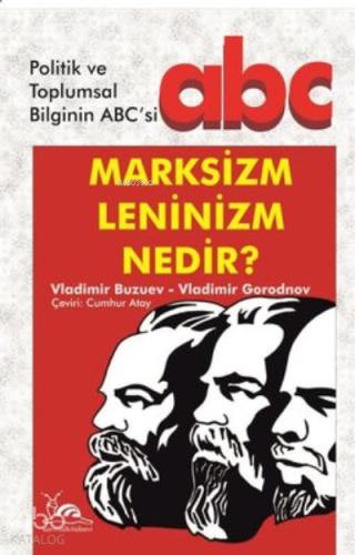 Marksizm Leninizm Nedir