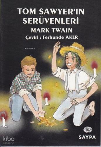Tom Sawyer in Sürevenleri