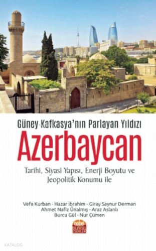 Güney Kafkasya nın Parlayan Yıldızı Azerbaycan Araz Aslanlı 10 İndirim
