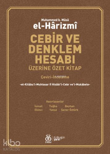 Cebir ve Denklem Hesabı Üzerine Özet Kitap