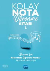 Kolay Nota Öğrenme Kitabı 1