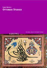 Ottoman Studies 4 Basım