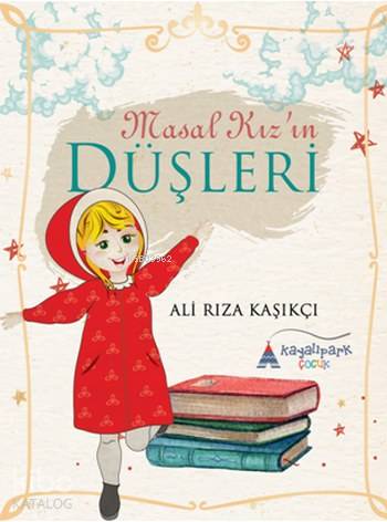 Masal Kız ın Düşleri