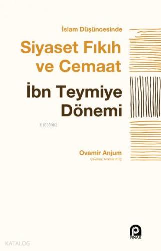 İslam Düşüncesinde Siyaset Fıkıh ve Cemaat