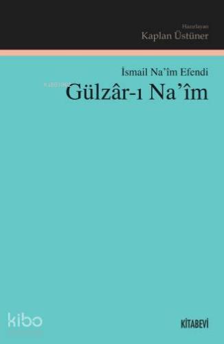 Gülzar ı Na im